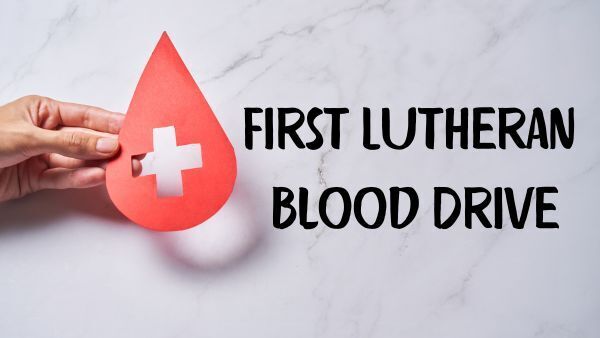 First Lutheran Blood Drive